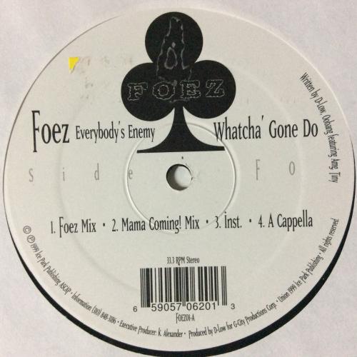 FOEZ / EVERYBODY'S ENEMY