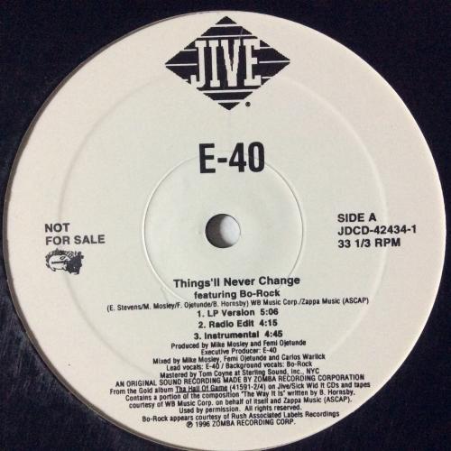 E-40 / THINGS'LL NEVER CHANGE