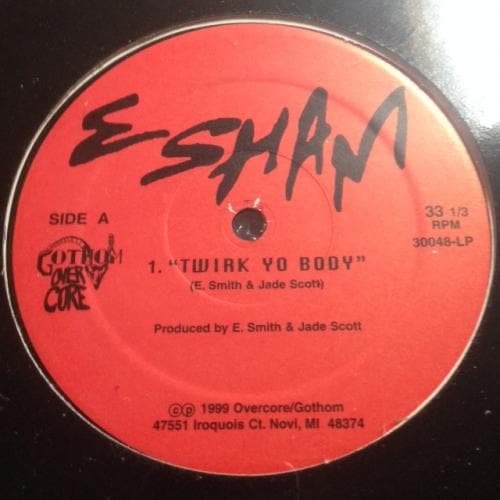 E SHAM / TWIRK YO BODY