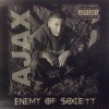 AJAX / ENEMY OF SOCIETY|MID WEST|IMPORT CD