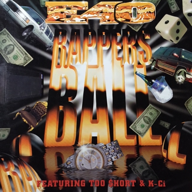 E-40 / RAPPERS BALL