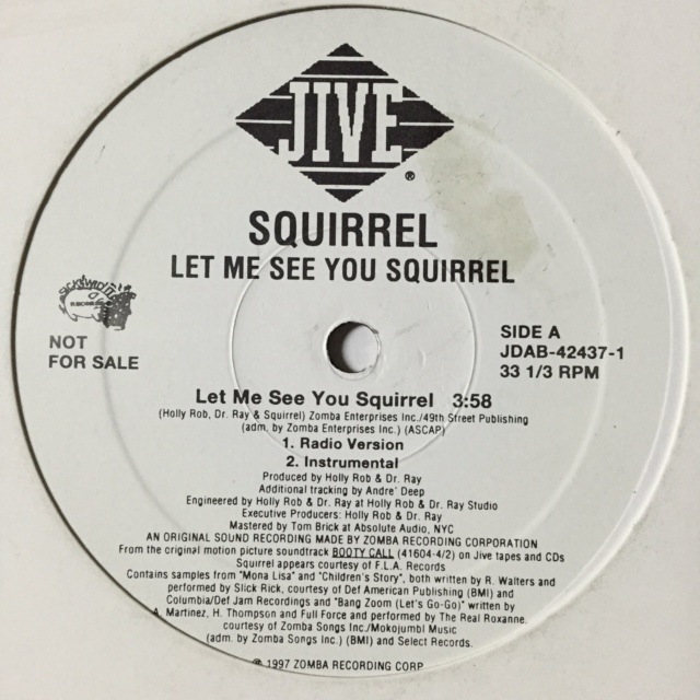 SQUIRREL / LET ME SEE YOU SQUIRREL