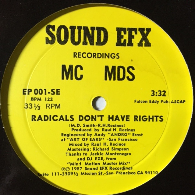 MC MDS / RADICAL DONT HAVE RIGHTS