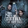 MAKO CAPONE / WE STILL IN THEY FACE