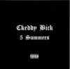 CKEDDY BICK / 5 SUMMERS
