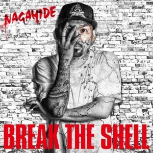 NAGAHIDE / BREAK THE SHELL [CD+DVD/2]