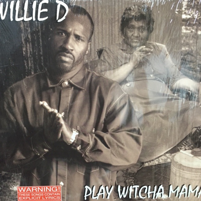 WILLE D / PLAY WITCHA MAMA
