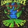 LOOSE DEUCE / FEEL THIS