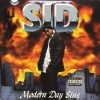 SID / MODERN DAY SINS|DOWN SOUTH|IMPORT CD