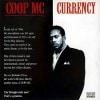 COOP MC / CURRENCY|DOWN SOUTH|IMPORT CD