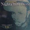 YELLABOY / NIGHTZ INTO DAYZ