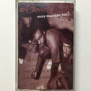 A-TOWN PLAYERS / TRUE PLAYERS, VOL 1