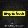 DJ HOSSIE & DJ ELZA / KEEP IN TOUCH VOL.3