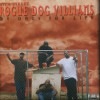 57TH STREET ROGUE DOG VILLIANS / MY DOGS FOR LIFE|MID WEST|IMPORT CD