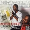 PHARXMACY / REDDI-FORD: ROAD TO RECOVERY