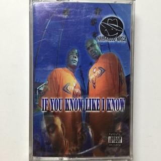 NAYBAHOOD WATCH / IF YOU KNOW  LIKE I KNOW