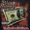 BLAQ MONEY / GET IT HOW YOU CAN THE NEW AMERICAN DREAM|DOWN SOUTH|IMPORT CD