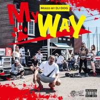 DJ DOG / MY WAY