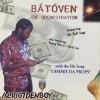 BATOVEN / THE ORCHESTRATION