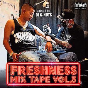 DJ G-NUTS / FRESHNESS MIX TAPE VOL.3
