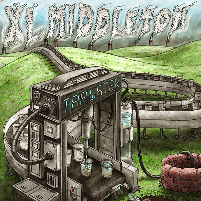 XL MIDDLETON / TAP WATER [LP]