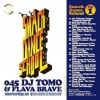 DJ Tomo & Flava Brave - Smack Dance School Vol. 1