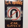 LA NASH / CAR BUSTA U|I.J.K.L.M|TAPE
