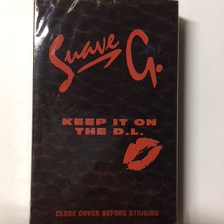 SUAVE G / KEEP IT ON THE DL