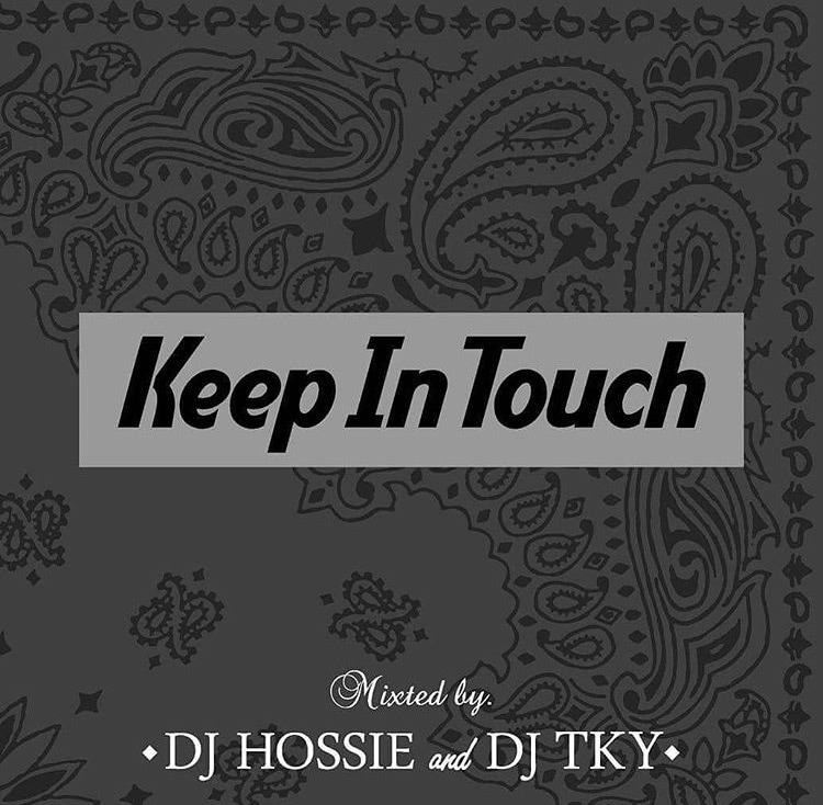 DJ HOSSIE X DJ TKY / KEEP IN TOUCH VOL.4