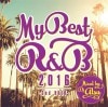 DJ ATSU / MY BEST OF R&B 2016-2ND HALF-