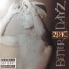 2PAC / BETTER DAYZ|WEST COAST|IMPORT CD