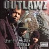 OUTLAWZ / OUTLAW 4 LIFE 2005 AP|WEST COAST|IMPORT CD