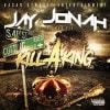 JAY JONAH / KILL A KING|WEST COAST|IMPORT CD