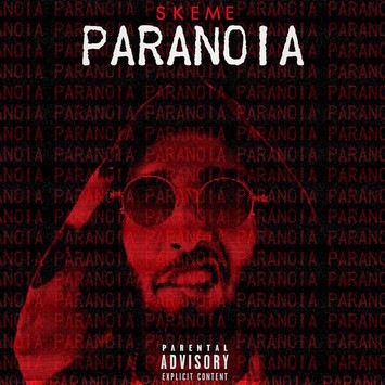 SKEME / PARANOIA