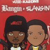 JUNE & KAEONE/BANGIN & SLANGIN