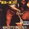 B-12/GHETTO DIVA