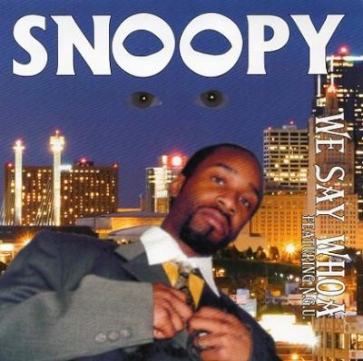 SNOOPY/WE SAY WHOA