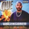 QUE/UNCENSORED|WEST COAST|IMPORT CD