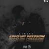 LA DUCE/APPLYING PRESSURE