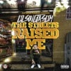 LIL SOULJASLIM/THE STREETS RAISED ME|WEST COAST|IMPORT CD
