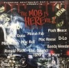VA / THE MOB IS HERE VOL.1