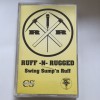 RUFF-N-RUGGED SWING SUMPN RUFF