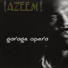AZEEM/GARAGE OPERA|WEST COAST|IMPORT CD