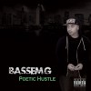 BASSEM G / POETIC HUSTLE