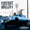 DJTRIGGABEATZ / PORTRAIT OF THE STREETS