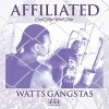WATTS GANGSTAS / AFFILIATED|WEST COAST|IMPORT CD