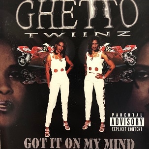 GHETTO TWINZ/GOT IT ON MY MIND | IMPORT CD,DOWN SOUTH | IITIGHT MUSIC