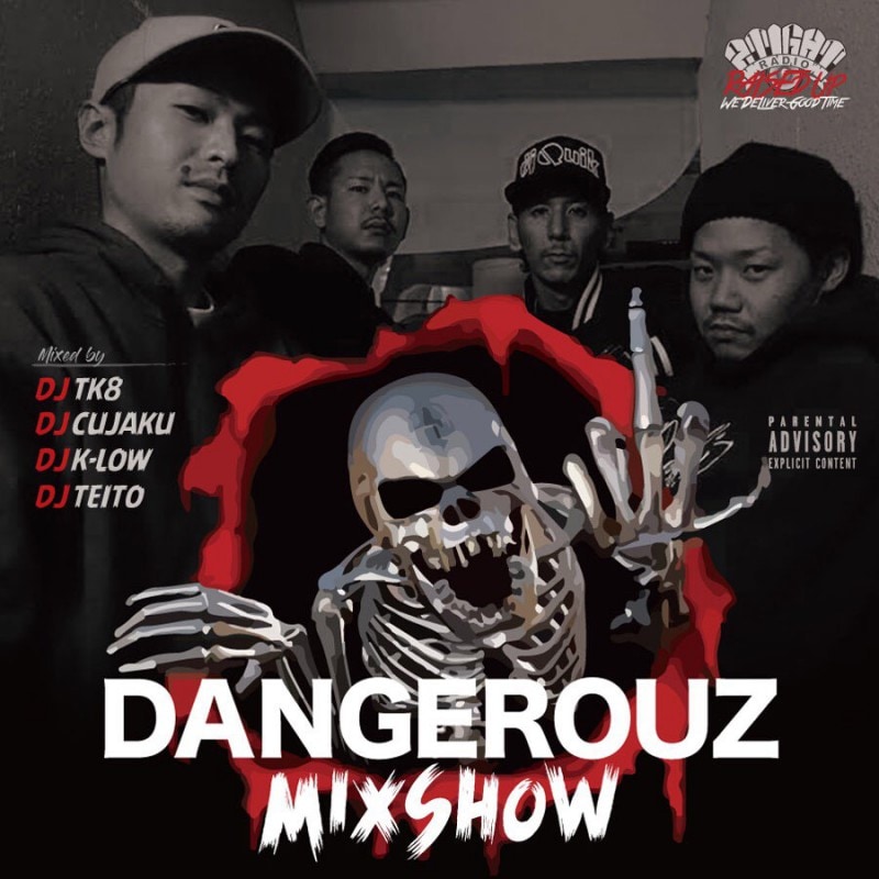 DJTK8,DJTEITO,DJCUJAKU,DJK-LOW/DANGEROUZ MIX(2枚組)