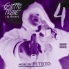 DJTEITO / GHETTO TRIBE VOL.4
