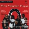 MOST VALUABLE PLAYAZ/MOUTHPIECE|DOWN SOUTH|IMPORT CD